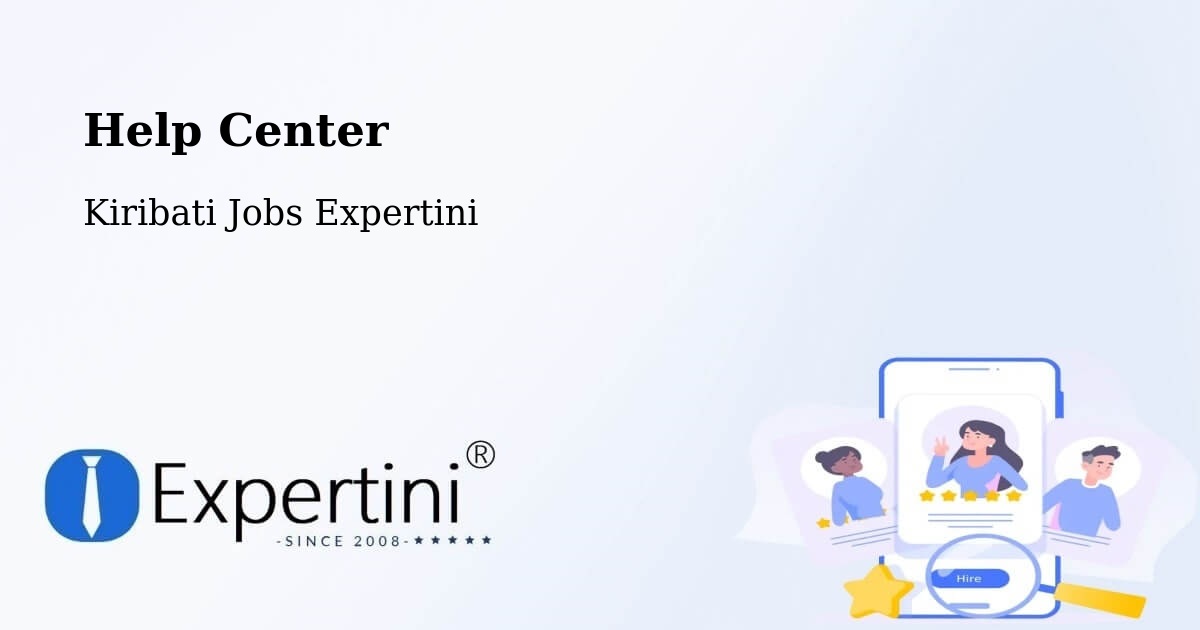 Help Center – Kanton - Kiribati Jobs Expertini