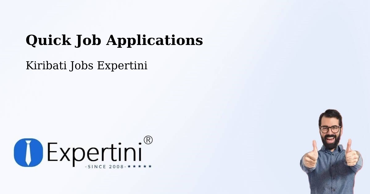 Quick Apply Feature – Kanton - Kiribati Jobs Expertini