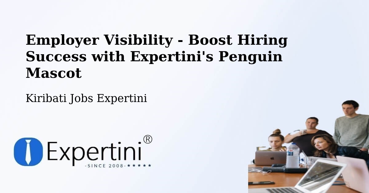 CV and Resume Visibility Optimization – Kanton - Kiribati Jobs Expertini